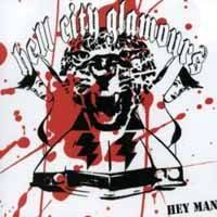 Hell City Glamours : Hey Man